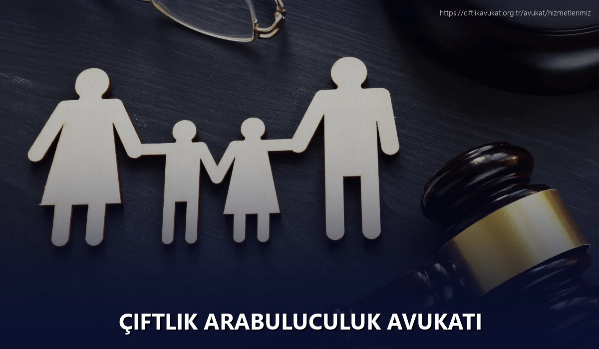 Çiftlik Arabuluculuk Avukatı