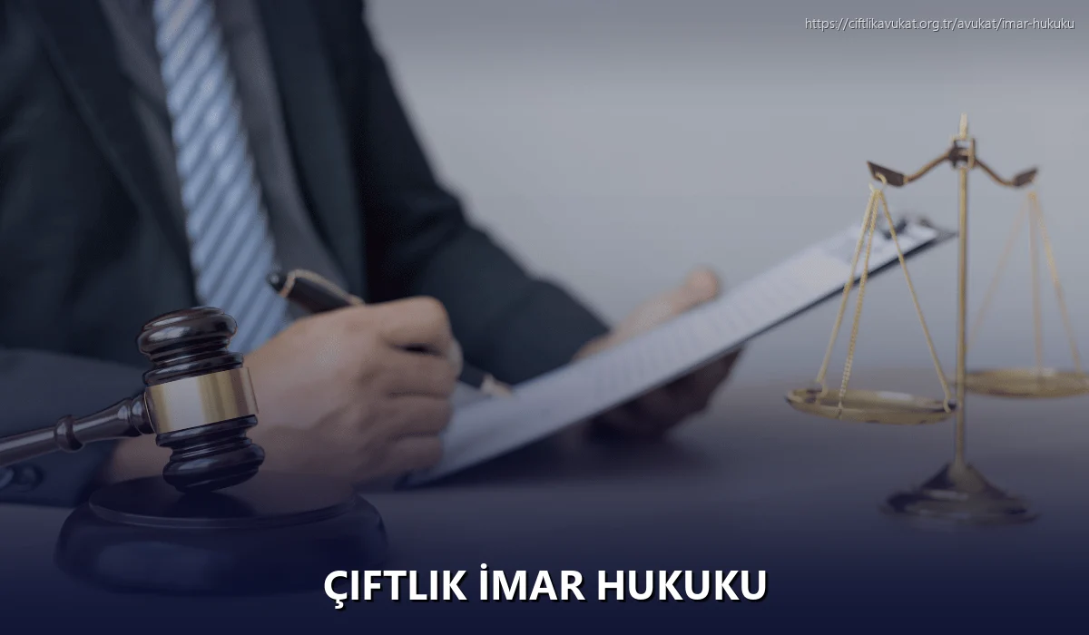 Çiftlik İmar Hukuku
